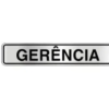 PLACA 100AC GERENCIA SINALIZE CINZA